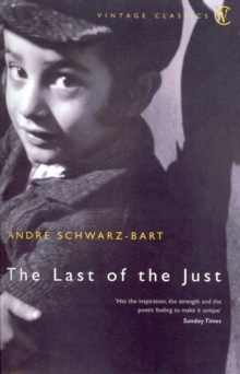 The Last Of The Just, Paperback Book The Last Of The Just, Paperback Book