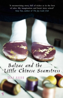 Balzac and the Little Chinese Seamstress, Paperback Book Balzac and the Little Chinese Seamstress, Paperback Book