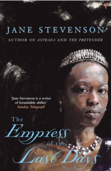 The Empress of the Last Days, Paperback The Empress of the Last Days, Paperback