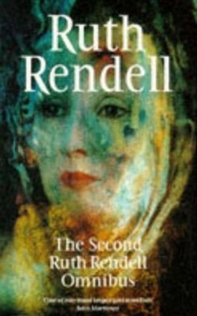 Second Ruth Rendell Omnibus, Paperback Book Second Ruth Rendell Omnibus, Paperback Book