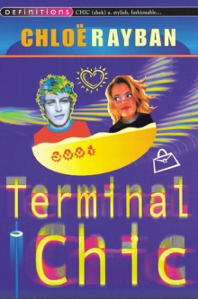 Terminal Chic : Bk. 4, Paperback Book Terminal Chic : Bk. 4, Paperback Book