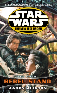 Star Wars: The New Jedi Order - Enemy Lines II Rebel Stand, Paperback Star Wars: The New Jedi Order - Enemy Lines II Rebel Stand, Paperback