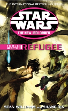 Star Wars: The New Jedi Order - Force Heretic II Refugee, Paperback Book Star Wars: The New Jedi Order - Force Heretic II Refugee, Paperback Book