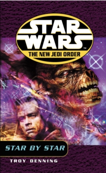 Star Wars: The New Jedi Order - Star by Star, Paperback Book Star Wars: The New Jedi Order - Star by Star, Paperback Book