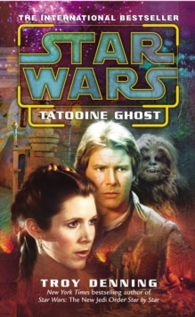 Star Wars: Tatooine Ghost, Paperback Book Star Wars: Tatooine Ghost, Paperback Book