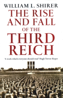 Rise And Fall Of The Third Reich, Paperback Book Rise And Fall Of The Third Reich, Paperback Book