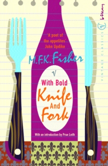 With Bold Knife and Fork, Paperback With Bold Knife and Fork, Paperback