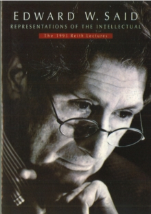 Representations of the Intellectual:The 1993 Reith Lectures, Paperback Book Representations of the Intellectual:The 1993 Reith Lectures, Paperback Book
