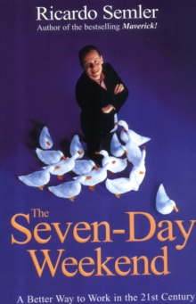 The Seven-Day Weekend, Paperback Book The Seven-Day Weekend, Paperback Book