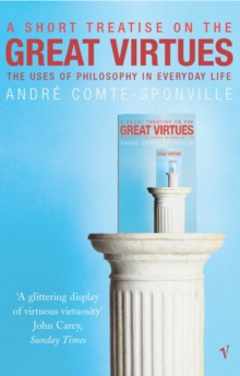 A Short Treatise on Great Virtues, A, Paperback Book A Short Treatise on Great Virtues, A, Paperback Book