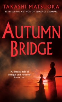 Autumn Bridge, Paperback Book Autumn Bridge, Paperback Book