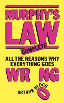 Murphy's Law : Complete, Paperback Murphy's Law : Complete, Paperback