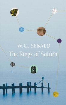 The Rings of Saturn, Paperback The Rings of Saturn, Paperback