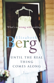 Until the Real Thing Comes Along, Paperback Book Until the Real Thing Comes Along, Paperback Book
