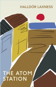The Atom Station, Paperback The Atom Station, Paperback