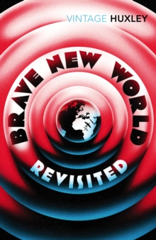 Brave New World Revisited, Paperback Book Brave New World Revisited, Paperback Book