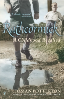 Rathcormick : A Childhood Recalled, Paperback Rathcormick : A Childhood Recalled, Paperback