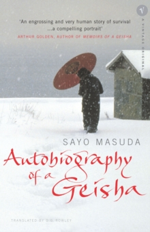 Autobiography of a Geisha, Paperback Autobiography of a Geisha, Paperback