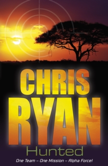 Alpha Force : Hunted, Paperback Book Alpha Force : Hunted, Paperback Book