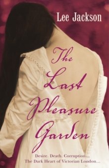 The Last Pleasure Garden : (Inspector Webb 3), Paperback Book The Last Pleasure Garden : (Inspector Webb 3), Paperback Book