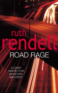 Road Rage : (A Wexford Case), Paperback Book Road Rage : (A Wexford Case), Paperback Book