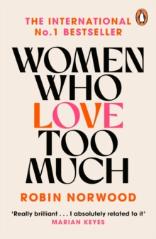 Women Who Love Too Much, Paperback Book Women Who Love Too Much, Paperback Book