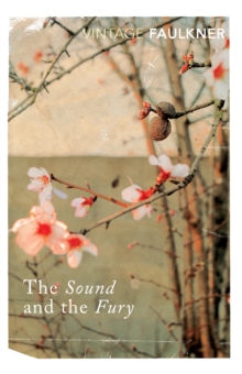The Sound and the Fury, Paperback Book The Sound and the Fury, Paperback Book