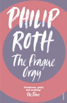 The Prague Orgy, Paperback Book The Prague Orgy, Paperback Book