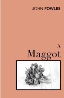 A Maggot, Paperback Book A Maggot, Paperback Book