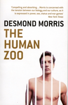The Human Zoo, Paperback Book The Human Zoo, Paperback Book