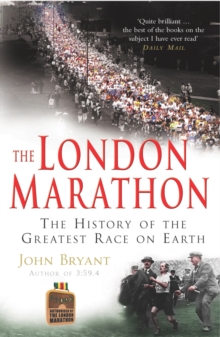 The London Marathon, Paperback Book The London Marathon, Paperback Book