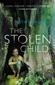 The Stolen Child, Paperback The Stolen Child, Paperback