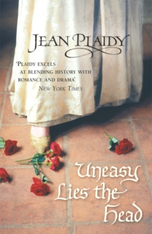 Uneasy Lies the Head : (Tudor Saga), Paperback Book Uneasy Lies the Head : (Tudor Saga), Paperback Book