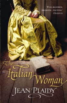 The Italian Woman : (Medici Trilogy), Paperback Book The Italian Woman : (Medici Trilogy), Paperback Book