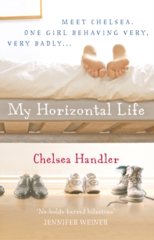 My Horizontal Life, Paperback My Horizontal Life, Paperback