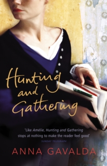 Hunting and Gathering, Paperback Book Hunting and Gathering, Paperback Book