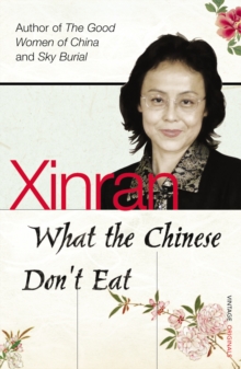 What the Chinese Don't Eat, Paperback Book What the Chinese Don't Eat, Paperback Book