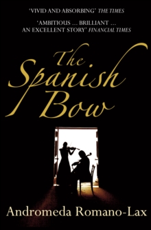 The Spanish Bow, Paperback The Spanish Bow, Paperback