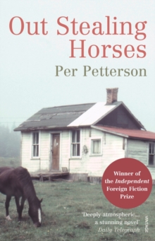 Out Stealing Horses, Paperback Book Out Stealing Horses, Paperback Book