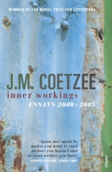 Inner Workings : Literary Essays 2000-2005, Paperback Book Inner Workings : Literary Essays 2000-2005, Paperback Book