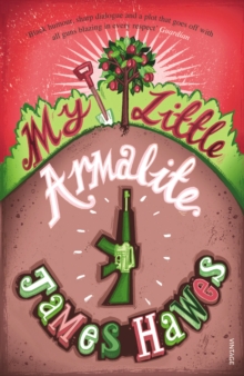 My Little Armalite, Paperback Book My Little Armalite, Paperback Book