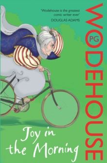 Joy in the Morning : (Jeeves & Wooster), Paperback Book Joy in the Morning : (Jeeves & Wooster), Paperback Book