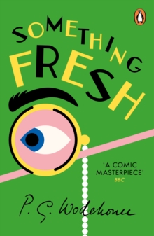 Something Fresh : (Blandings Castle), Paperback Book Something Fresh : (Blandings Castle), Paperback Book