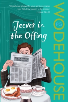Jeeves in the Offing : (Jeeves & Wooster), Paperback Jeeves in the Offing : (Jeeves & Wooster), Paperback