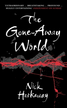 The Gone-away World, Paperback Book The Gone-away World, Paperback Book