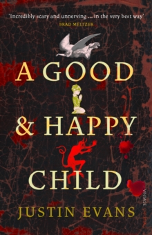 A Good and Happy Child, Paperback Book A Good and Happy Child, Paperback Book
