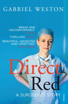Direct Red : A Surgeon's Story, Paperback Book Direct Red : A Surgeon's Story, Paperback Book