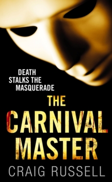 The Carnival Master : A compelling police procedural from the writer of the Jan Fabel series, Paperback Book The Carnival Master : A compelling police procedural from the writer of the Jan Fabel series, Paperback Book