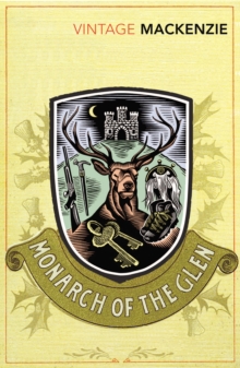 The Monarch of the Glen, Paperback Book The Monarch of the Glen, Paperback Book