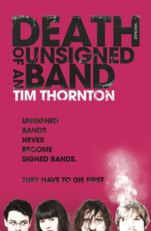 Death of an Unsigned Band, Paperback Book Death of an Unsigned Band, Paperback Book